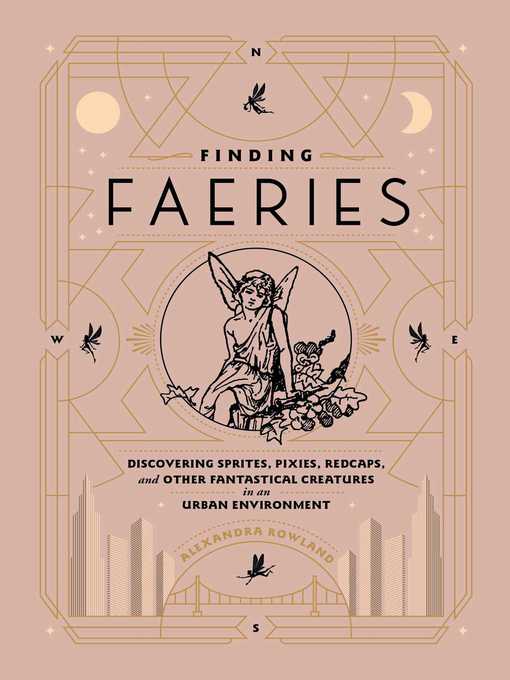 Title details for Finding Faeries by Alexandra Rowland - Wait list